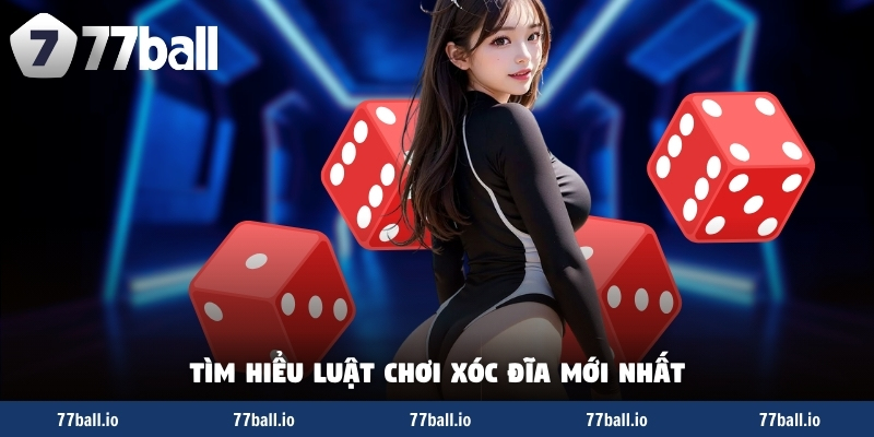 Tìm hiểu luật chơi xóc đĩa mới nhất Tìm hiểu luật chơi xóc đĩa mới nhất